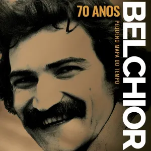 Pochette de Pequeno mapa do tempo: Belchior 70 anos de Belchior