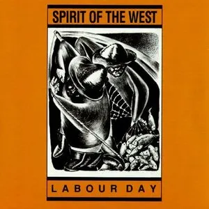 Pochette de Labour Day de Spirit of the West