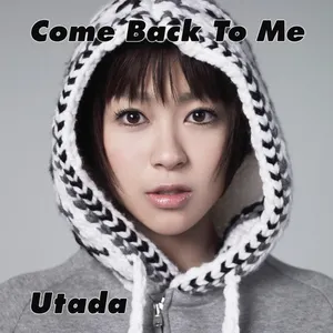 Pochette de Come Back to Me de Hikaru Utada