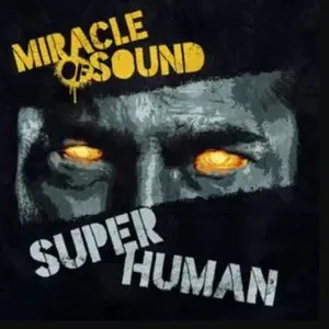Pochette de Superhuman de Miracle of Sound