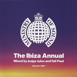 Pochette de The Ibiza Annual: Summer 2000 de Judge Jules - Tall Paul