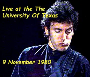 Pochette de 1980‐11‐09: Special Events Center, University of Texas, Austin, TX, USA de Bruce Springsteen - The E Street Band