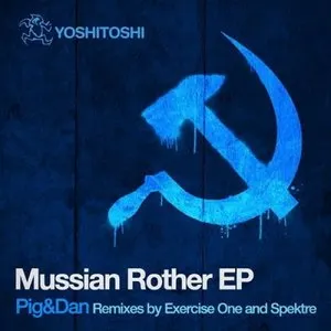 Pochette de Mussian Rother EP de Pig&Dan