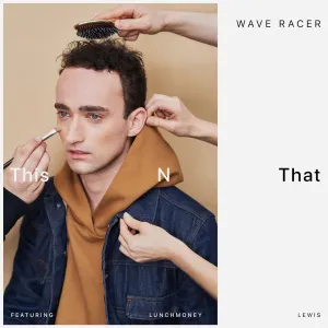 Pochette de This N That de LunchMoney Lewis
