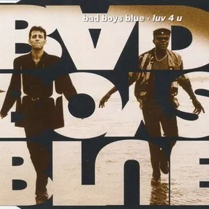 Pochette de Luv 4 U de Bad Boys Blue