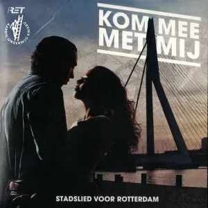 Pochette de Kom met mij mee (Stadslied voor Rotterdam) de Lee Towers