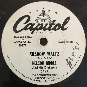 Pochette de Shadow Waltz / In the Chapel in the Moonlight de Nelson Riddle and His Orchestra