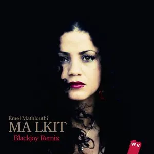 Pochette de Ma Lkit (Blackjoy Remix) de Emel Mathlouthi