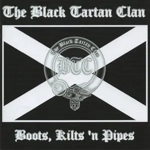 Pochette de Boots, Kilts 'n Pipes de The Black Tartan Clan
