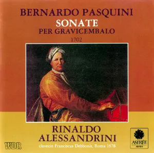 Pochette de Sonate per Gravicembalo, 1702 de Rinaldo Alessandrini
