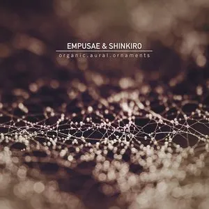 Pochette de Organic.Aural.Ornaments de Empusae