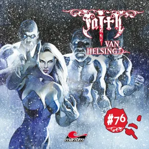 Pochette de Faith van Helsing 76: Der kalte Hauch der Eisriesen de Faith van Helsing