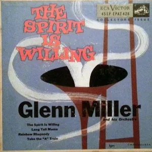 Pochette de The Spirit Is Willing de Glenn Miller and His Orchestra