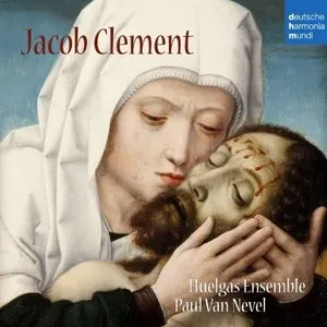 Pochette de Jacob Clement de Huelgas Ensemble - Paul Van Nevel