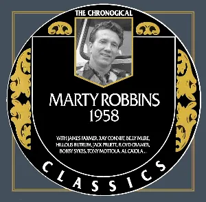 Pochette The Chronogical Classics: Marty Robbins 1958