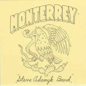 Pochette de Monterrey de Steve Adamyk BAND