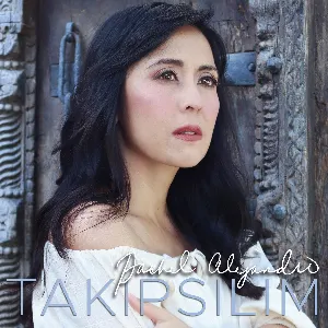 Pochette de Takipsilim de Rachel Alejandro