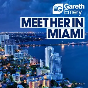 Pochette de Meet Her in Miami de Gareth Emery
