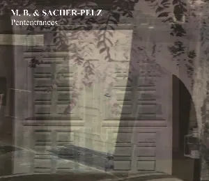 Pochette de Pententrances de Maurizio Bianchi