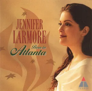 Pochette de Born in Atlanta de Jennifer Larmore