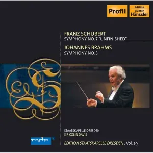 Pochette de Schubert: Symphony No. 8 in B minor, D. 759, “Unfinished” - Brahms: Symphony No. 3 de Staatskapelle Dresden - Sir Colin Davis - Johannes Brahms - Franz Schubert
