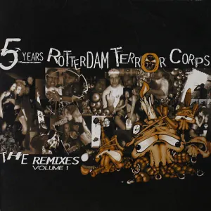 Pochette de The Remixes (Volume 1) de Rotterdam Terror Corps