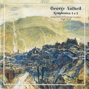 Pochette de Symphonies 4 & 5 de hr‐Sinfonieorchester - George Antheil - Hugh Wolff
