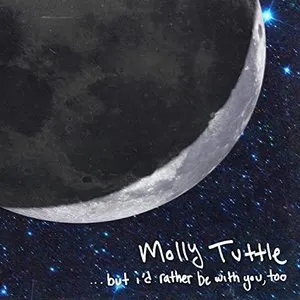 Pochette de ...but i’d rather be with you, too de Molly Tuttle