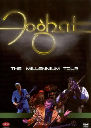 Pochette Foghat - The Millennium Tour