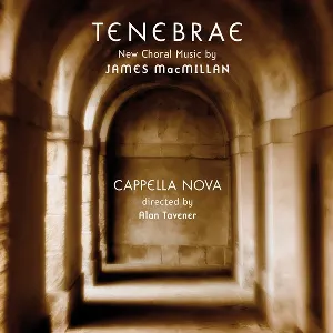 Pochette de Tenebrae de Sir James MacMillan