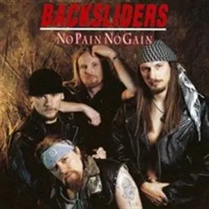 Pochette de No Pain No Gain de Backsliders