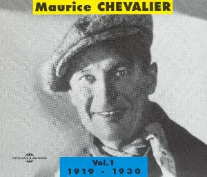Pochette Maurice Chevalier, Volume 1: 1919-1930