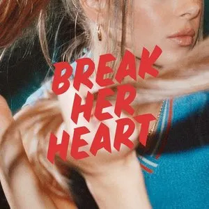 Pochette de Break Her Heart de Maia Wright