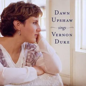 Pochette de Dawn Upshaw sings Vernon Duke de Dawn Upshaw