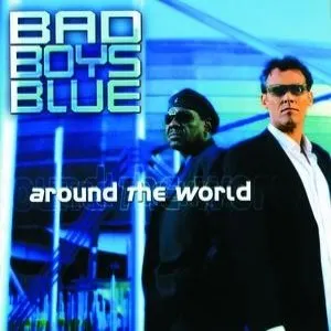 Pochette de Around the World de Bad Boys Blue