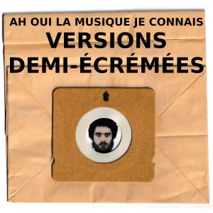 Pochette de Ah oui la musique je connais (versions demi-écrémées) de Desmu