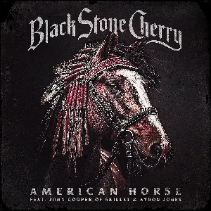 Pochette de American Horse de Black Stone Cherry - Ayron Jones