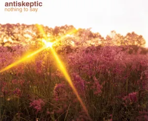 Pochette de Nothing to Say de Antiskeptic