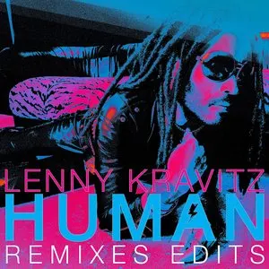Pochette de Human (Remixes Edits) de Lenny Kravitz