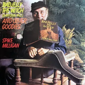 Pochette de Bad Jelly the Witch (A Musical Tale) and Other Goodies de Spike Milligan