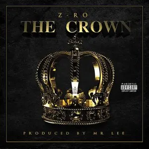 Pochette de The Crown de Z‐Ro