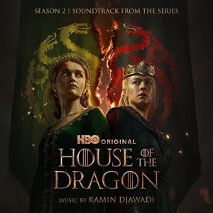 Pochette de House of the Dragon: Season 2 (Soundtrack from the HBO® Series) de Ramin Djawadi