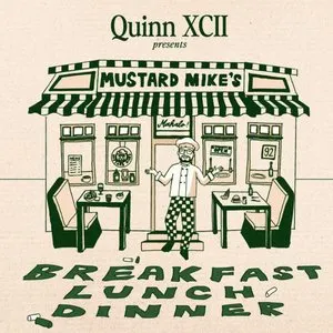 Pochette de Quinn XCII Presents: Mustard Mike's Breakfast, Lunch, and Dinner de Quinn XCII
