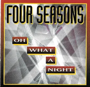 Pochette de Oh What a Night de The Four Seasons