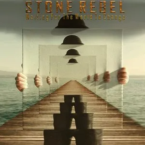 Pochette de Waiting for the World to Change de Stone Rebel