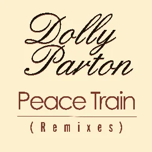 Pochette de Peace Train (remixes) de Dolly Parton
