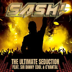Pochette de The Ultimate Seduction de Sash!