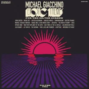 Pochette de Exotic Themes for the Silver Screen, Vol. 2 de Michael Giacchino