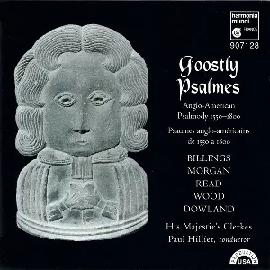 Pochette de Goostly Psalmes: Anglo-American Psalmody 1550–1800 de Paul Hillier