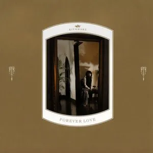 Pochette de FOREVER LOVE de Kiyoharu
